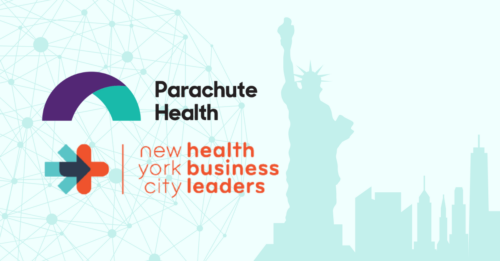 Parachute Health and New York business leaders text with Statue of Liberty silhouette in background