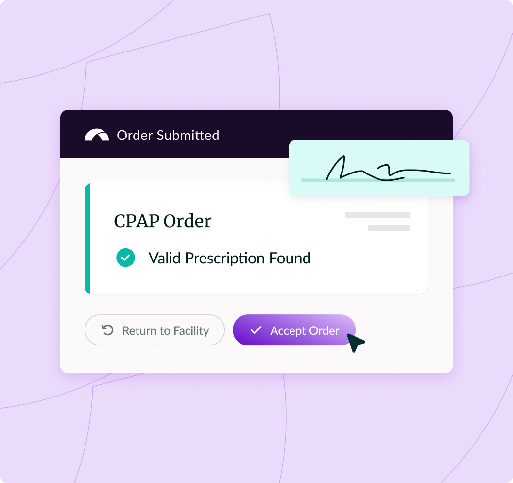 CPAP order confirmation screen with valid prescription and signature indication