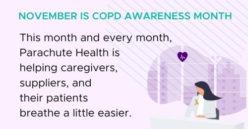 November COPD Awareness Month message from Parachute Health with caregiver support illustration