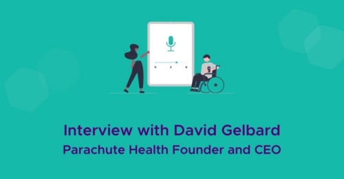 Interview with Parachute Health Founder David Gelbard featuring diverse illustration.